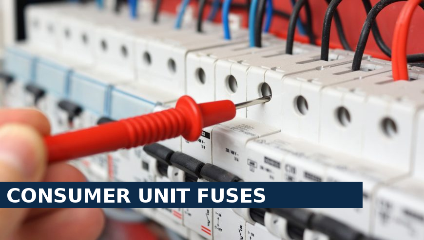 Consumer unit fuses Fulham
